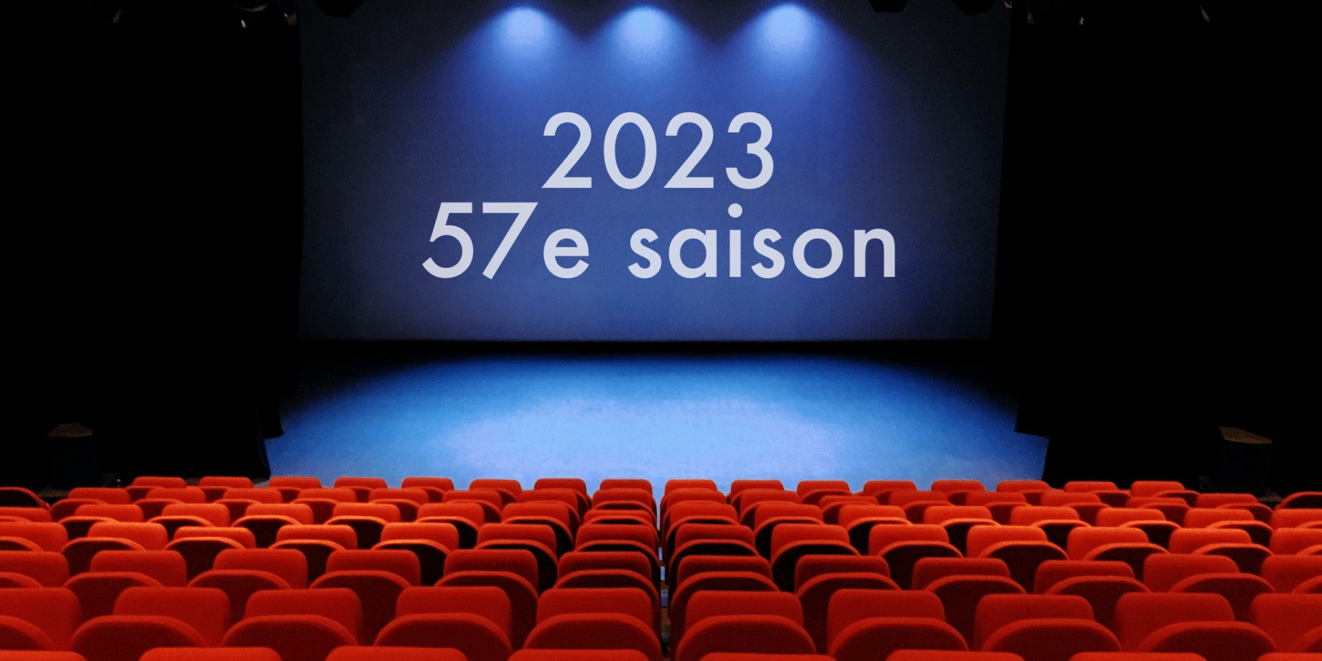 2023 – 57e saison