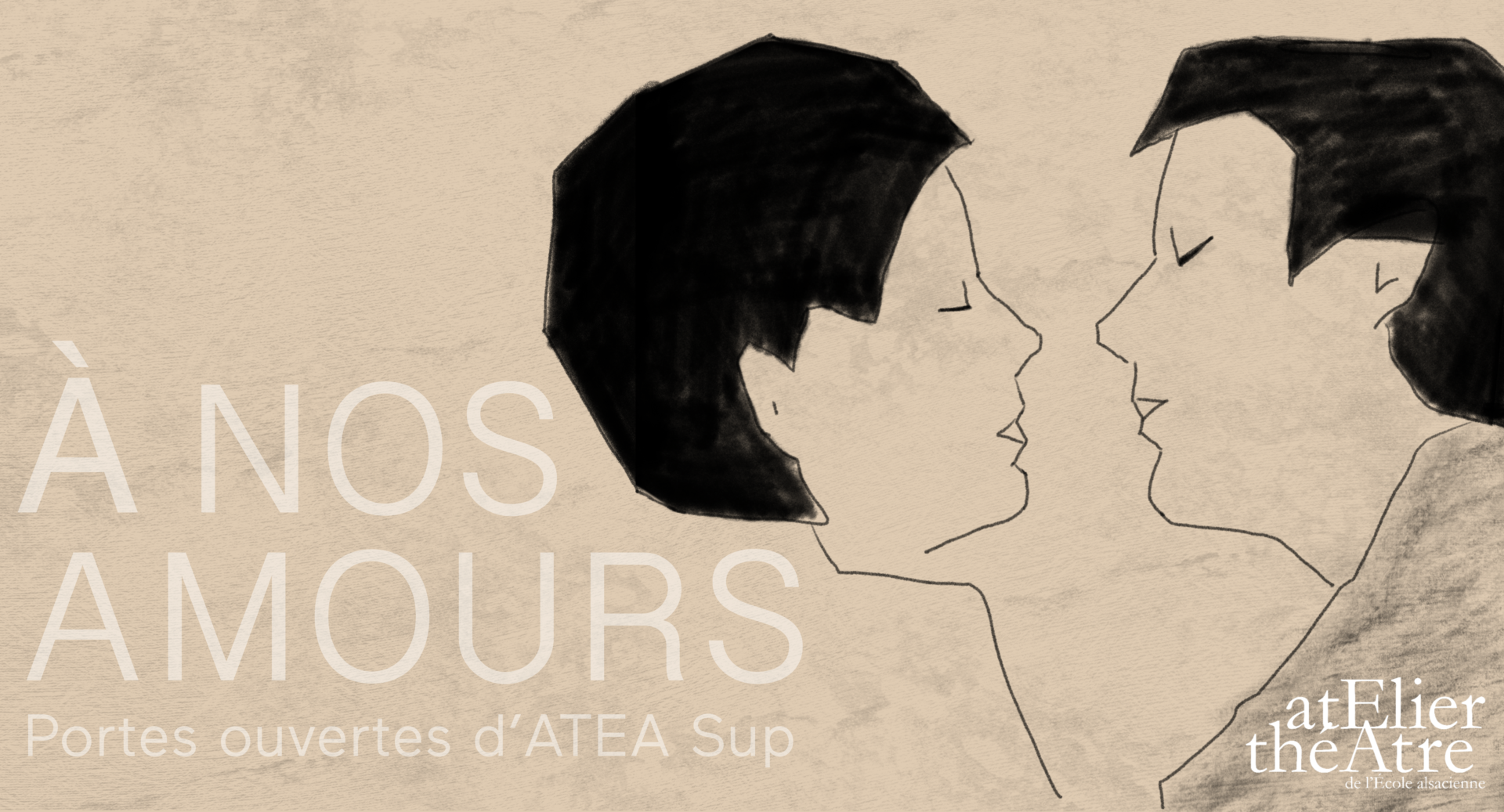 2023 – ATEA Sup – À nos amours